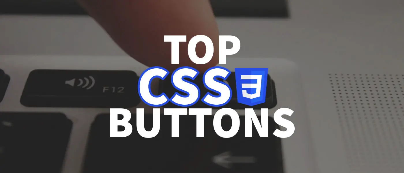 60 coole CSS Buttons - mit Animationen!